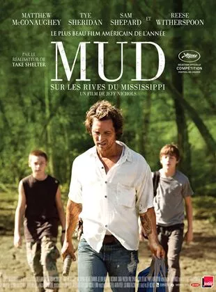 Mud - Sur les rives du Mississippi